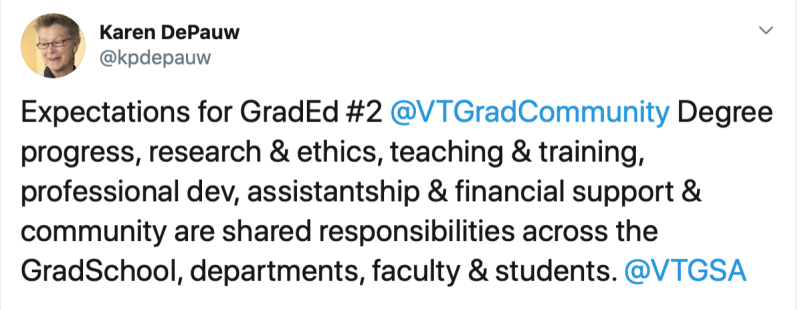 Expectations for Graduate Education post 2: Degree progress, research and ethics, teaching and training, professional development, assistantship and financial support, and community are shared responsibilities across the Graduate School, departments, faculty and students.