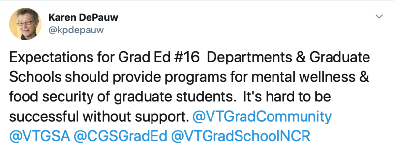 Expectations for Graduate Education post 16: Departments and Graduate Schools should provide programs for mental wellness and food security for graduate students. It's hard to be successful without support.